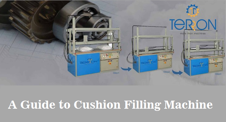 A Guide to Cushion Filling Machine