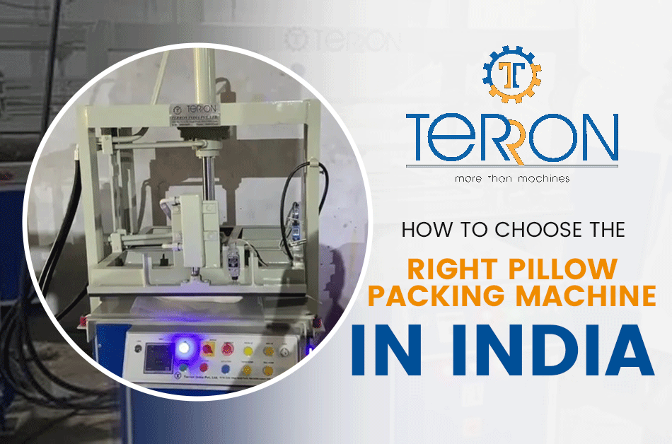 How to Choose the Right Pillow Packing Machine in India 